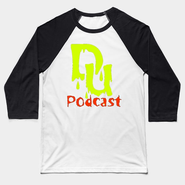 DU Podcast Halloween Time Baseball T-Shirt by jpitty23